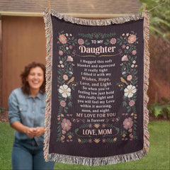To My Daughter - Heirloom Blanket
